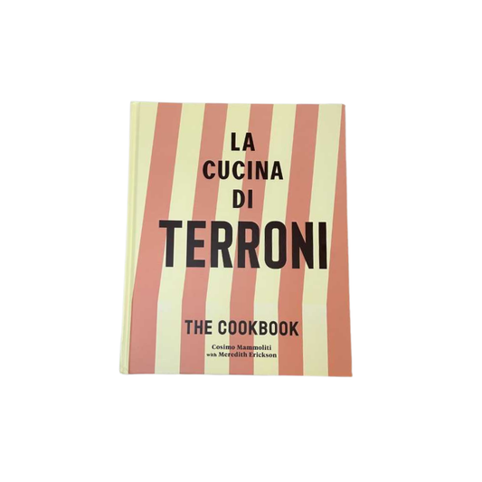 La Cucina di Terroni: The Cookbook