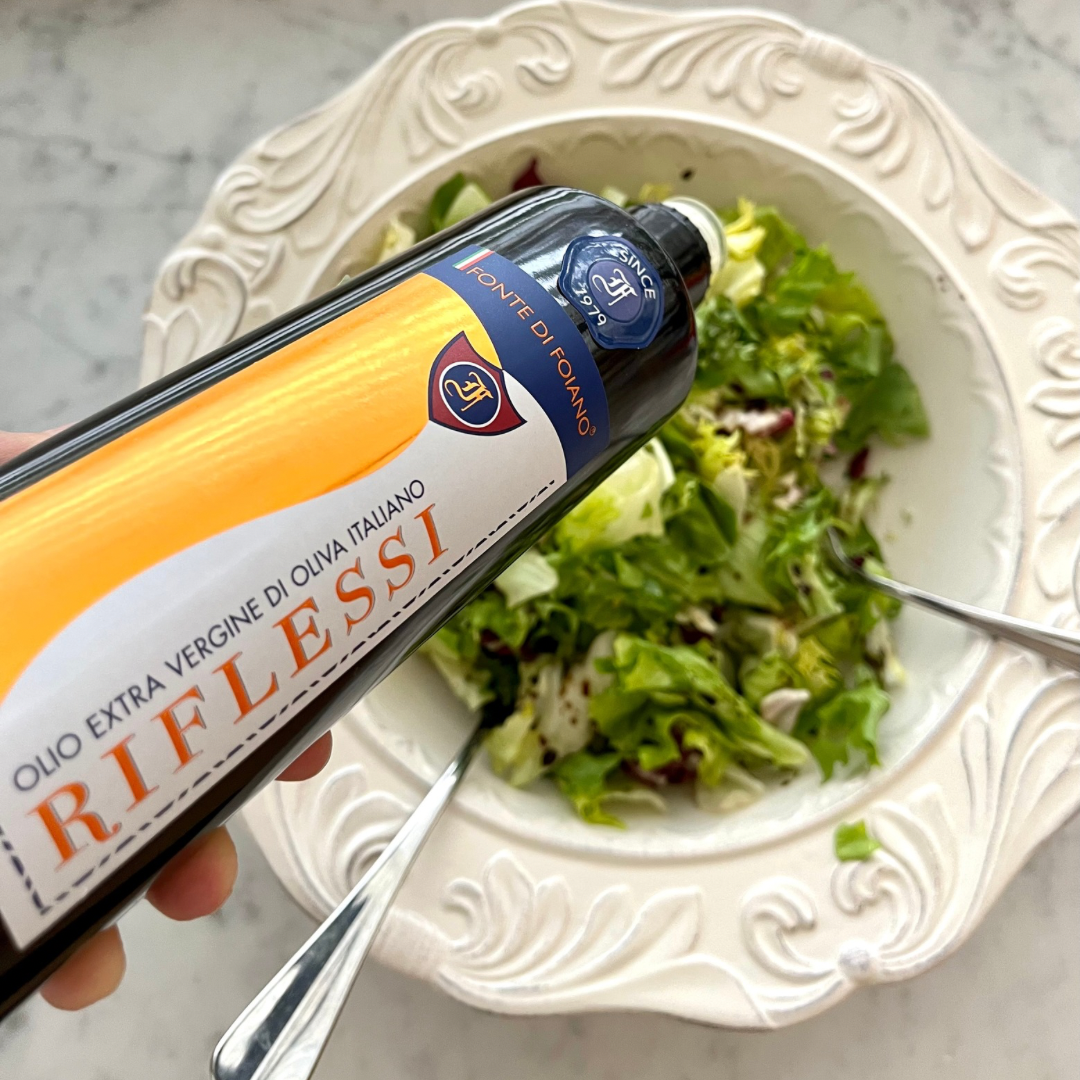 Foiano Riflessi Drizzled on Salad