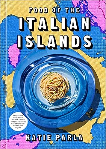 Food of the Italian Islands by Katie Parla