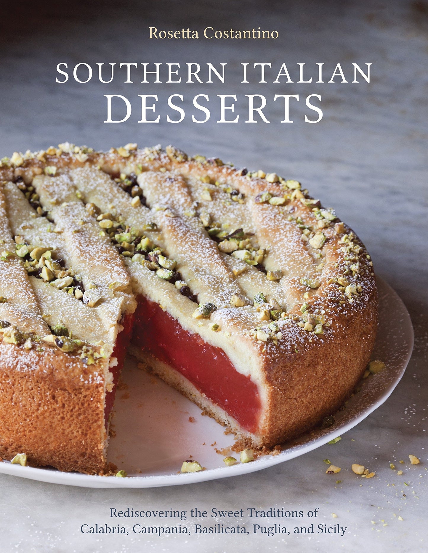 Southern Italian Desserts, book by Rosetta Constantino